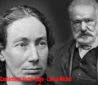 Victor Hugo, Louise Michel : de maître à disciple ?